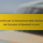 Checklist per la Valutazione delle Statistiche dei Giocatori di Baseball Ucraini